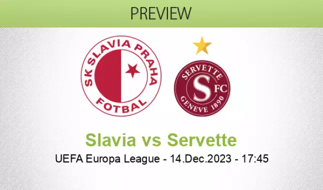 Slavia Prague vs Servette Prediction and Betting Tips