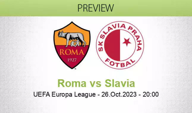 Roma vs Slavia Prague Preview and Lineups - UEL Round 3