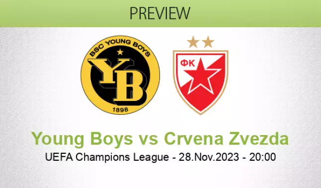 Crvena Zvezda vs Young Boys Prediction and Betting Tips