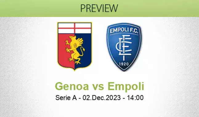 Empoli vs Genoa (Pick, Prediction, Preview) 