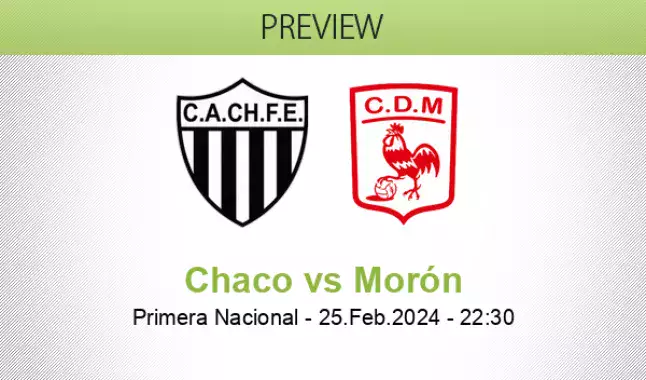 Chaco For Ever Deportivo Mor n betting prediction